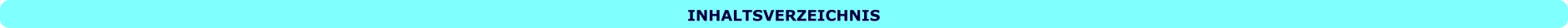 INHALTSVERZEICHNIS